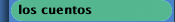 los cuentos